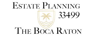 Read more about the article Estate Planning in Boca Raton, Florida 33499