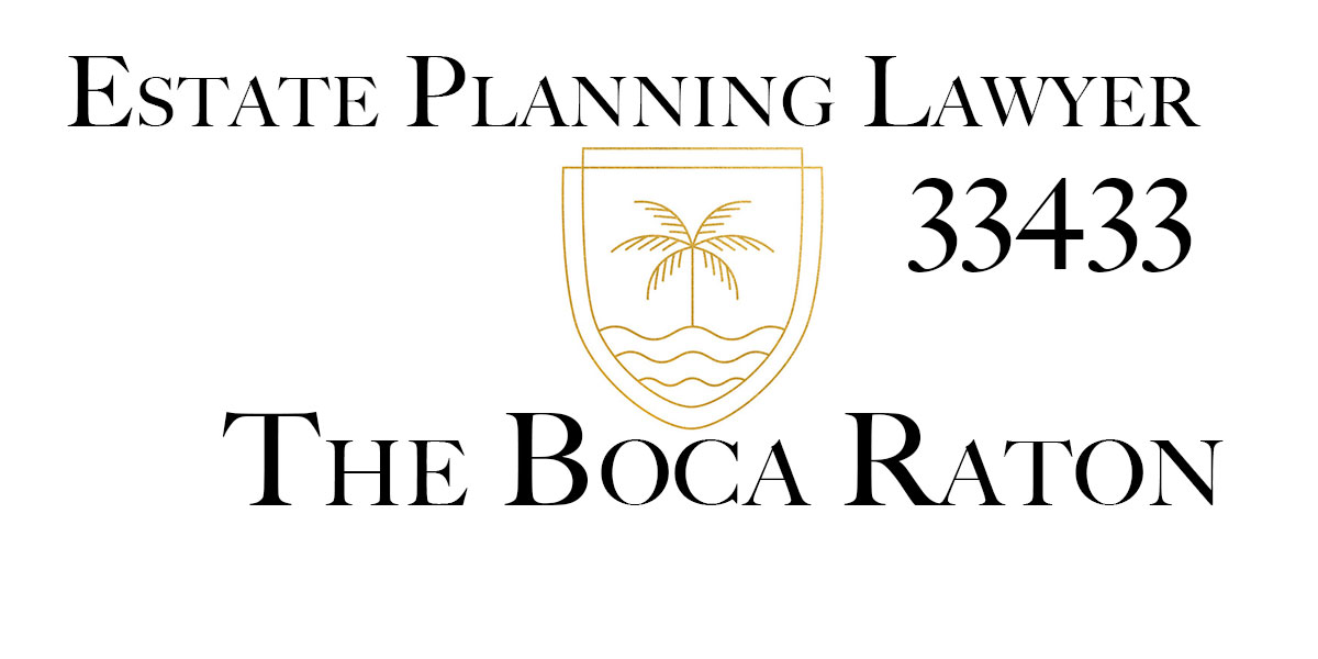 You are currently viewing Estate Planning Lawyer in Boca Raton, Florida 33433