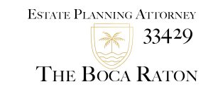 Read more about the article Estate Planning Attorney Boca Raton 33429