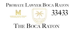 Read more about the article Probate Lawyer Boca Raton 33433